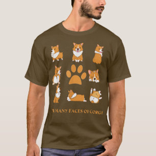 Die vielen Gesichter des Corgi Funny Corgi Dog  T-Shirt