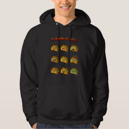 Die vielen Stimmungen eines Taco-Erwachsenen-Pullo Hoodie