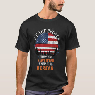 Die Vintage amerikanische Flagge muss neu gelesen T-Shirt