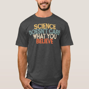 Die Vintage Witzwissenschaft ist dir egal, was du T-Shirt