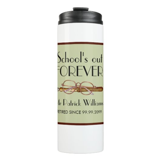 Die Vintagen Lehrer für immer ausscheiden lassen Thermosbecher (Vorderseite)
