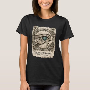 Die Vision des Vorfahren   Auge des Horus  T-Shirt