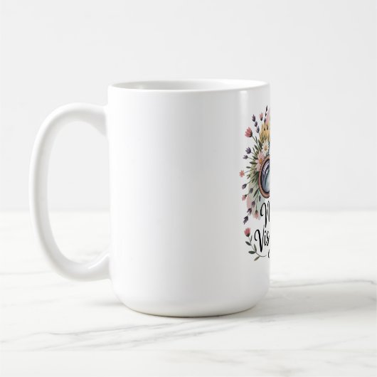 Die Vision einer Mutter formt unsere Zukunft Kaffeetasse (Links)