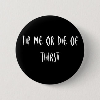 Die vom Durst Button