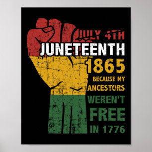 Die Vorfahren waren im 4. Juli 1865 nicht frei Poster