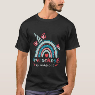 Die Vorschule ist ein magischer Einhornbogen zurüc T-Shirt