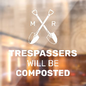 Die Vorstöße werden nach Maß kompostiert | Fensteraufkleber (Blatt 2)