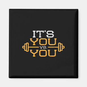 Die VS You Workout GYM Workout Motivation Fitness Magnet
