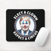 Die Wahl eines Clowns erwartet eine lustige Politi Mousepad (Mit Mouse)