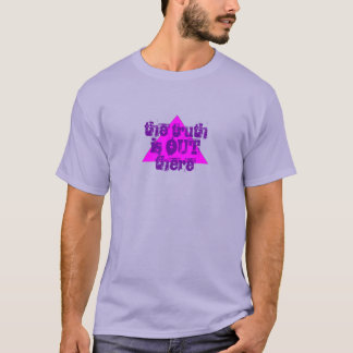 Die Wahrheit ist dort draussen T-Shirt