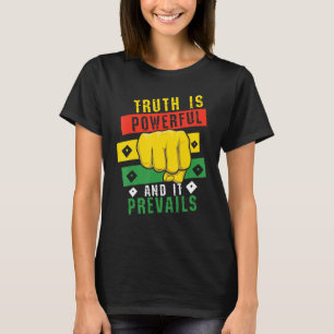 Die Wahrheit kraftvolle schwarze Faust-Prävail, St T-Shirt