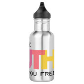 Die Wahrheit Set dir Freude Edelstahlflasche (Rechts)