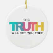 Die Wahrheit Set dir Freude Keramik Ornament (Hinten)