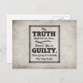 Die Wahrheit wird dich befreien, es sei denn, du b Postkarte (Vorne/Hinten)