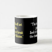 "Die Wahrheit wird dich frei Set machen. Schau es Kaffeetasse (Mittel)