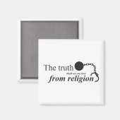 Die Wahrheit wird dich frei von der Religion Set m Magnet (Vorderseite/Rückseite)
