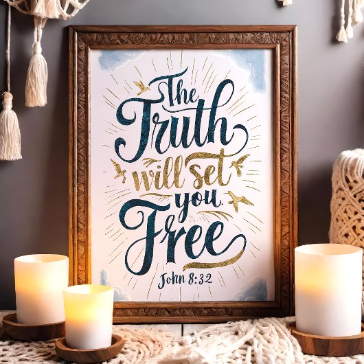 Die Wahrheit wird dich Set befreien John 8:32 Art Poster