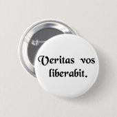 Die Wahrheit wird Set Sie frei Button (Vorne & Hinten)