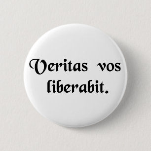 Die Wahrheit wird Set Sie frei Button
