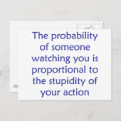 Die Wahrscheinlichkeit, dass jemand Sie beobachtet Postkarte (Vorne/Hinten)