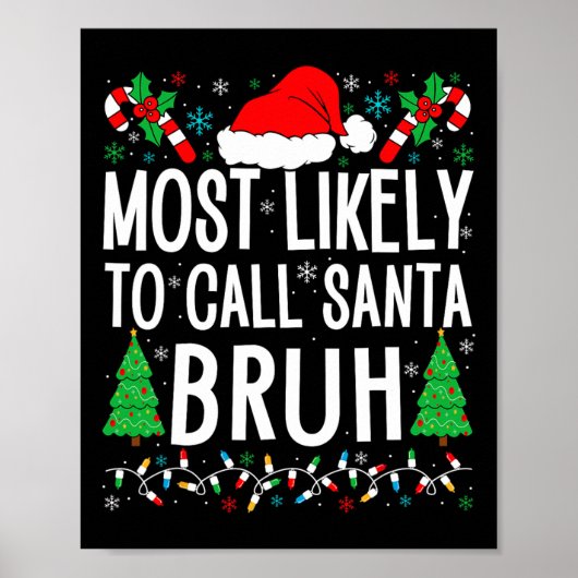 Die wahrscheinlichste Art, Santa Bruh Funny Matchi Poster (Vorne)