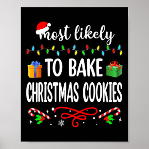 Die wahrscheinlichste Art Weihnachtskekse zu backe Poster