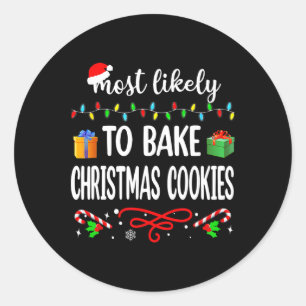 Die wahrscheinlichste Art Weihnachtskekse zu backe Runder Aufkleber