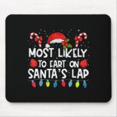 Die wahrscheinlichste Furz auf der Crew Chr. Mousepad (Vorne)