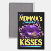 Die Währung meiner Mama ist Kisses Magnet (Vorderseite/Rückseite)