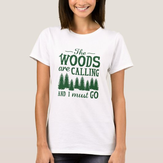 Die Wälder rufen T-Shirt (Vorderseite)