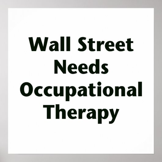 Die Wall Street braucht eine Berufstherapie Poster (Vorne)