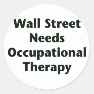 Die Wall Street braucht eine Berufstherapie Runder Aufkleber
