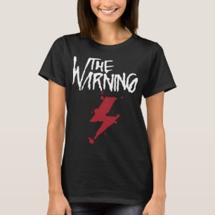 Die Warnung T-Shirt