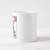 Die Warnung vor einem strammen Sänger bei der Arbe Jumbo-Tasse (Vorderseite)
