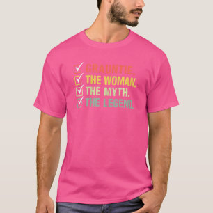 Die Weibchen grauntie die Frau den Mythos der Lege T-Shirt