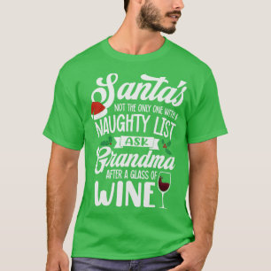 Die Weinkarte von Naughty oder Nice Grandmas ist b T-Shirt