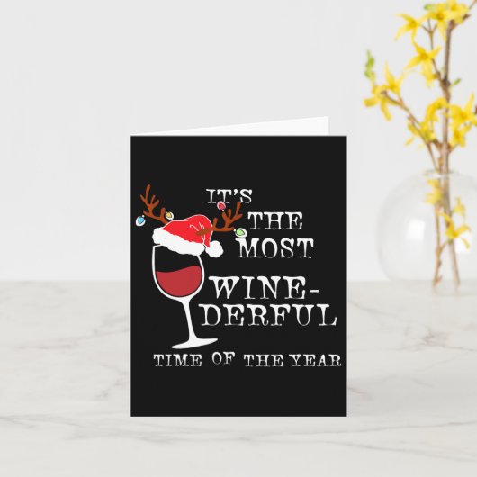 Die weinsüchtigste Zeit des Jahres Weihnachten Karte (Gelbe Blume)