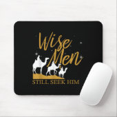 Die Weisen suchen ihn noch immer nach dem T - Shir Mousepad (Mit Mouse)