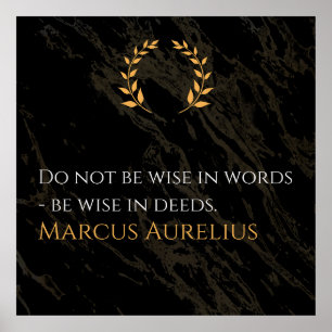 Die Weisheit von Marcus Aurelius: Taten sprechen l Poster