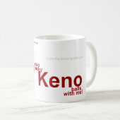 Die weiße Tasse des Keno-Süchtigen (VorderseiteRechts)