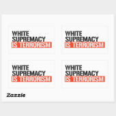Die weiße Vorherrschaft ist der Terrorismus Rechteckiger Aufkleber (Blatt)
