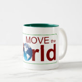 Die Welt bewegen - Tasse (VorderseiteRechts)