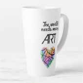 Die Welt braucht mehr Kunst Milchtasse (Rechte Ecke)