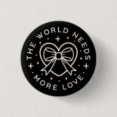 Die Welt braucht mehr Liebe Gütezeichen Button (Vorderseite)