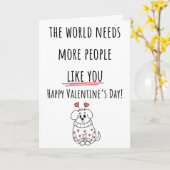 Die Welt braucht mehr Menschen, die Valentinität v Karte (Gelbe Blume)