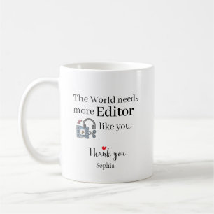 Die Welt Braucht Mehr Redakteure Wie Dich Personal Kaffeetasse