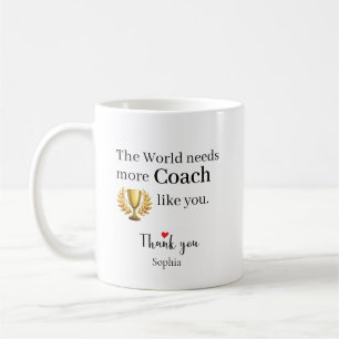 Die Welt Braucht Mehr Trainer Wie Dich Personalisi Kaffeetasse