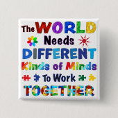 Die Welt braucht verschiedene Arten von Minds Button (Vorderseite)