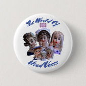 Die Welt der Lady Head Vases Button (Vorderseite)
