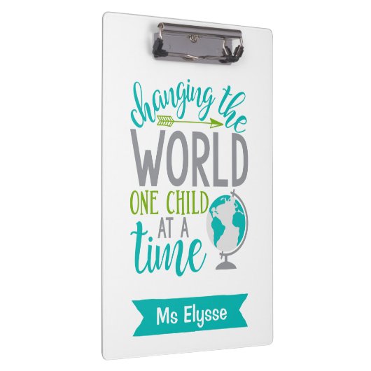 Die Welt ein Kind nach dem anderen ändern Klemmbrett (Rechts)